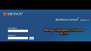 Kronos Manager Navigation Tutorial [upl. by Iht]