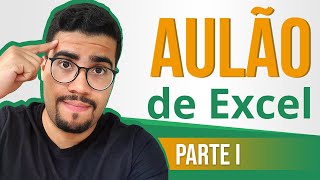 AULÃO DE EXCEL 2024  Nível Básico 01  Curso de Excel [upl. by Liatris]