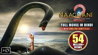 NAAGMANI 2  Full Hindi Movie  Naagin  Latest Hindi Movie  Souvik Nandi Films [upl. by Kory303]