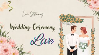 LIVE WEDDING CEREMONY 12022025 [upl. by Kinghorn]