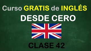 clase 42 Curso de INGLÉS GRATIS  SOY MIGUEL IDIOMAS [upl. by Senzer]