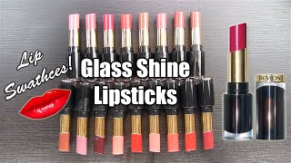 REVLON Super Lustrous GLASS SHINE Lipsticks LIP SWATCHES amp Review [upl. by Mohsen]