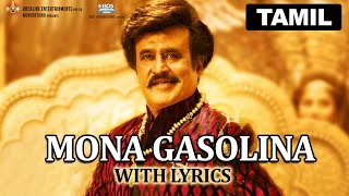 Mona Gasolina  Full Song with Lyrics  Lingaa [upl. by Maurey]