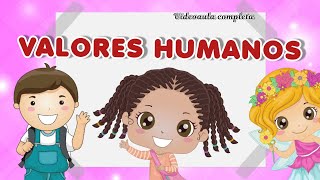 VALORES HUMANOS videoaula completa  ensino religioso [upl. by Oralle]