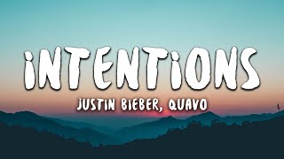 Justin Bieber Quavo  Intentions Lyrics [upl. by Sukramaj]