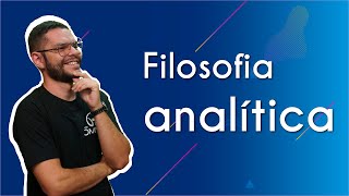 Filosofia analítica  Brasil Escola [upl. by Annairdua]