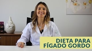 Dieta para gordura no fígado [upl. by Sclar]