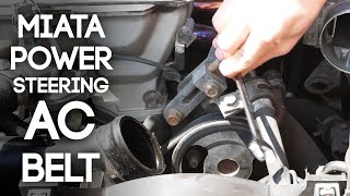 MX5 Miata Power Steering and AC Belt Removal Guide [upl. by Haisi521]