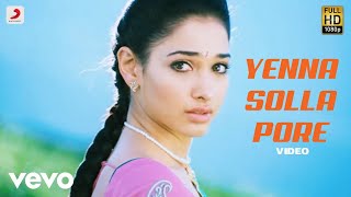 Venghai  Yenna Solla Pore Video  Dhanush Tamannah  DSP [upl. by Giwdul922]