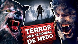 8 FILMES DE TERROR PRA SE BORRAR DE MEDO  LOBISOMEM [upl. by Mcnamee813]