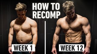 How To Build Muscle And Lose Fat At The Same Time Step By Step Explained Body Recomposition [upl. by Renita340]