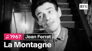 Jean Ferrat  La Montagne 1967 [upl. by Oniskey391]