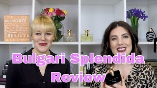 Bulgari Splendida Review  The Perfume Pros [upl. by Akined]