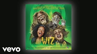 The Wiz LIVE  Hes the Wizard Official Audio [upl. by Yelats]