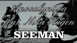 Apocalyptica feat Nina Hagen  Seeman With Lyrics [upl. by Rogerson]