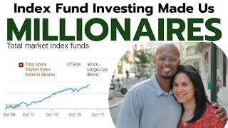 How We Became Millionaires with Index Funds  Vanguard Schwab amp Fidelity [upl. by Aphrodite817]