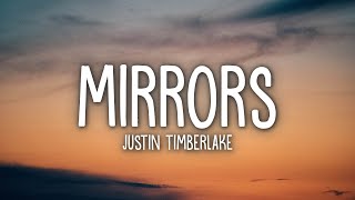 Justin Timberlake  Mirrors Lyrics [upl. by Oranneg]