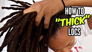 How to INSTANTLY Make Your Locs THICKER  For Thin Hair Types [upl. by Fawnia]