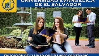 UNIVERSIDAD EVANGÉLICA DE EL SALVADOR [upl. by Igig678]