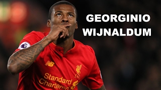 Georginio Wijnaldum ►Skills amp Goals ● 1617 ● Liverpool ᴴᴰ [upl. by Yurt]