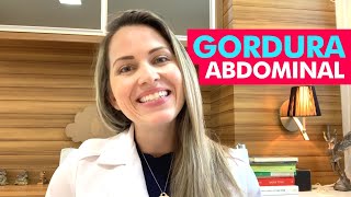 O que fazer para perder a GORDURA ABDOMINAL  Nutricionista Jaciara Petry [upl. by Lowndes]