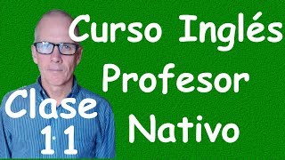 Curso de ingles para principiantes A1 CEF clase 11 [upl. by Jessa70]