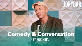 High Quality Comedy And Conversation Frank King  Full Special [upl. by Arhat]