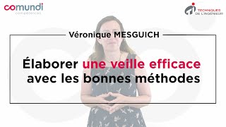 Élaborer une veille efficace avec les bonnes méthodes [upl. by Samaria]