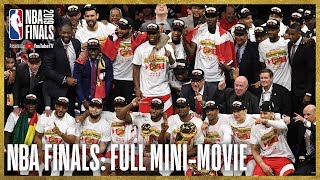 2019 NBA Finals FULL MiniMovie  Raptors Defeat Warriors In 6 Games [upl. by Aileduab864]