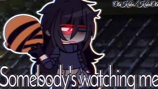 I always feel like somebodys watching me — ObiKakaKakaObi angst AU — gachaclub club [upl. by Gambell570]