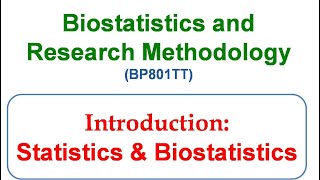 1a Introduction  Statistics and Biostatistics  Biostatistics and Research Methodology [upl. by Hiller]