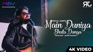 Main Duniya Bhula Dunga  Unplugged Cover  Rahul Jain  Aashiqui [upl. by Dani590]