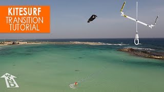 How to Kitesurf Transitions turns  Tutorial [upl. by Hazel]