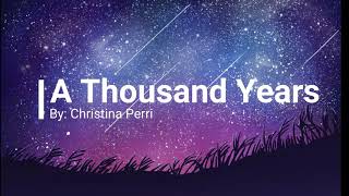 A Thousand Years  Christina Perri 1 Hour Music Lyrics 🎵 [upl. by Dnaloy]