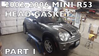 How to Replace MINI Cooper Cylinder HeadGasket 20022006 R53 Part 1 [upl. by Ettevi]