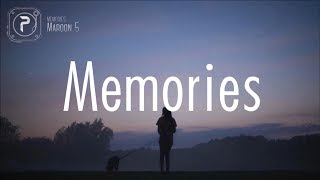 Maroon 5  Memories Lyrics [upl. by Eahsan476]