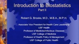 Introduction to Biostatistics Back to the Basics II  Robert Brooks MD [upl. by Akenna]