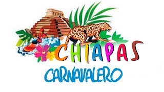 Chiapas  Carnavalero [upl. by Leasia123]