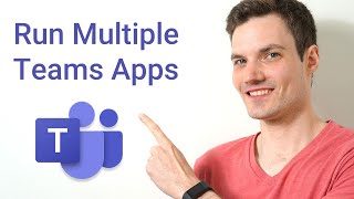 How to Open Multiple Instances of Microsoft Teams [upl. by Calysta]