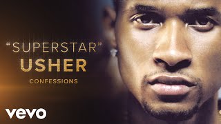 Usher  Superstar Official Audio [upl. by Bevin]