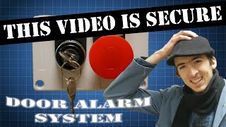 Mini Project Simple DIY Alarm System [upl. by Noraed757]