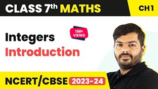 Integers  Introduction  Class 7 Maths Chapter 1 [upl. by Lilly]