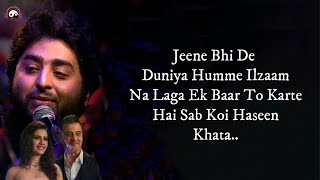 Jeene Bhi De Duniya Hume Lyrics – Arijit Singh  Yasser Desai  New Song 2020 [upl. by Auhsot]