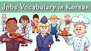 Jobs 직업 Vocabulary In Korean [upl. by Dickenson39]