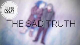 VIDEO ESSAY  Eternal Sunshine of the Spotless Mind  The Sad Truth DETAILED ANALYSIS [upl. by Ecnarretal306]