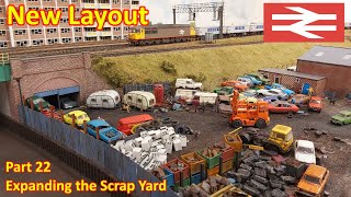 New Layout Build  Adding details and expanding the scrap yard [upl. by Yousuf]