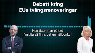 Debatterar tvångsrenoveringar med Socialdemokraterna [upl. by Lockwood]