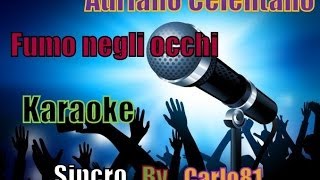 Adriano Celentano  Fumo negli occhi karaoke [upl. by Carmelia]