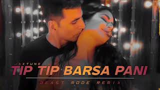 TIP TIP BARSA PANI  JAXTUNE REMIX [upl. by Htomit]