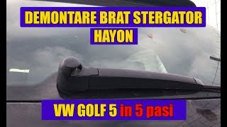 TUTORIAL Demontare brat stergator luneta  portbagaj VW Golf 5 Touran Passat B6 T5 in 5 pasi [upl. by Oemac513]